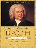 Image de Johann Sebastian Bach: The Learned Musician (Norton Paperback)