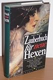 Zauberbuch für neue Hexen by 
