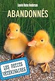 16. Les petits vétérinaires: Abandonnés (16)
