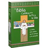 La Biblia Cat&oacute;lica para la Fe y la Vida [edici&oacute;n una tinta / r&uacute;stica]
