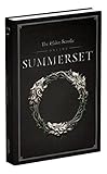 The Elder Scrolls Online: Summerset: Official Collector's Edition Guide The Elder Scrolls Online: Summerset: Official Collector's Edition Guide
