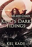dark souls 3 trailer kingdom fall  Kingdoms and Chaos (King\'s Dark Tidings Book 4) (English Edition)