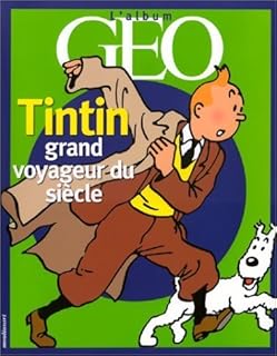 jaquette livre Tintin, grand voyageur du siècle