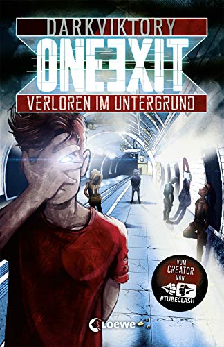 Preisvergleich Produktbild One Exit - Verloren im Untergrund: Vom Macher von TubeClash