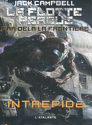 La flotte perdue : Par-delà la frontière - Intrépide