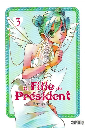 La Fille du Président — Tome 3