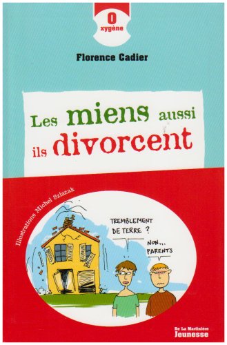 Les miens aussi, ils divorcent