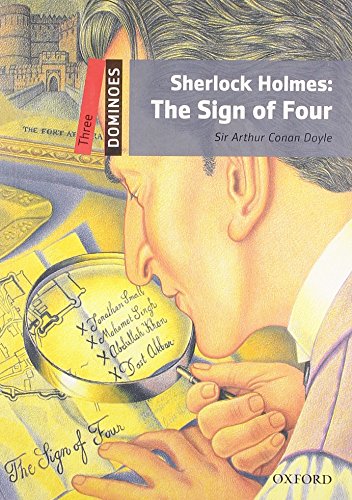 Dominoes: Three: Sherlock Holmes: The Sign of Four: Reader 8 Schuljahr, Stufe 1