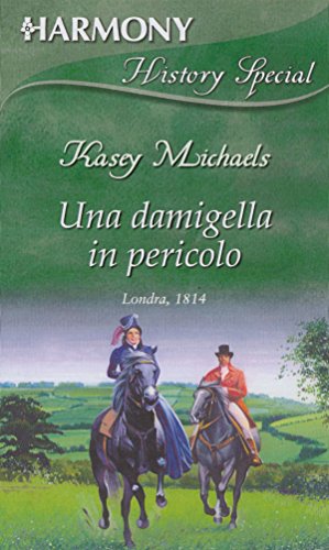 Kasey Michaels - Una damigella in pericolo (2017)