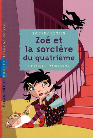 couverture de : Zoé et la sorcière du quatrième