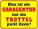 Produktbild Original Rahmenlos ® Blechschild geprägt: Dies ist ein Garagentor, nur ein Trottel parkt davor 17x22 cm, rostfreies Aluminium, 4 Löcher in den Ecken, entgratet, 4 Haftnoppen gratis anbei