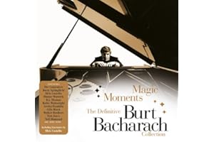 Magic Moments - The Definitive Burt Bacharach Collection