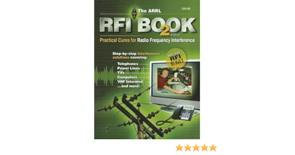 Buy The Arrl Rfi Book Book Online At Low Prices In India The Arrl Rfi Book Reviews Ratings Amazon In