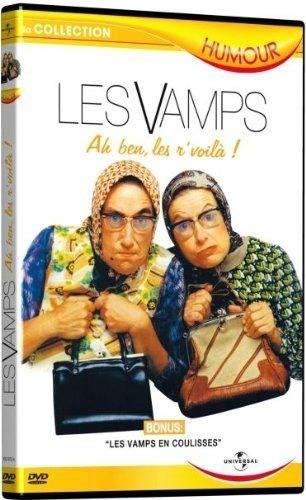 Les Vamps : Ah ben, les r'voila