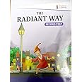 The Radiant Way Second Step