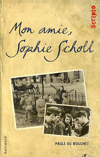 <a href="/node/13896">Mon amie, Sophie Scholl</a>