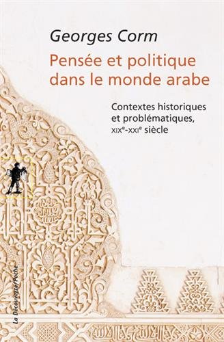 Pensée et politique dans le monde arabe gratuit Pensée et politique dans le monde arabe gratuit