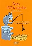 Petit Livre de - Paris 100 % insolite