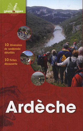 Download Ardèche. 10 itinéraires de randonnée détaillés, 10 fiches découverte.