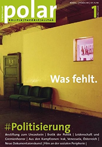 Preisvergleich Produktbild polar 1: Politisierung: Was fehlt