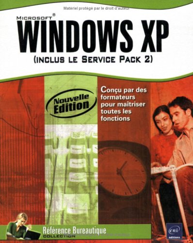 Windows XP - Nouvelle édition (inclus le Service Pack2)