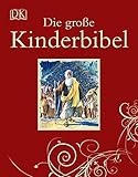 Die große Kinderbibel by David Callow, Julian De Narvaez