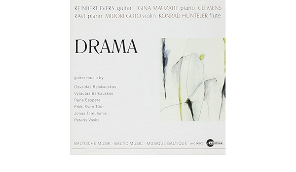 Drama Baltic Music Evers Reinbert Balakauskas Tuur Amazon De Musik