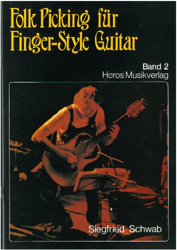 Preisvergleich Produktbild Folk Picking für Finger-Style Guitar Band 2