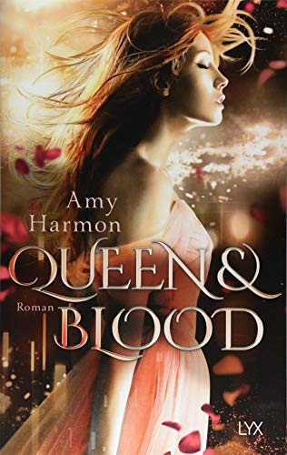 Queen and Blood (Bird-and-Sword-Reihe, Band 2)