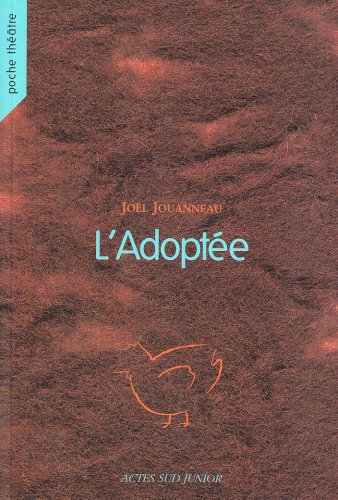 couverture de : L'Adopt&eacute;e