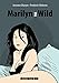 Marilyn the Wild (s&l noir) by 