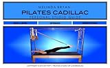Image de Pilates CADILLAC Personal Studio Guide (Melinda Bryan Pilates Pocket Guide) (English Edition)