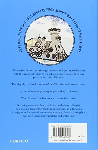 Livres Couvertures de Railways' Strangest Tales: Extraordinary but True Stories from Almost 200 Years of Rail Travel