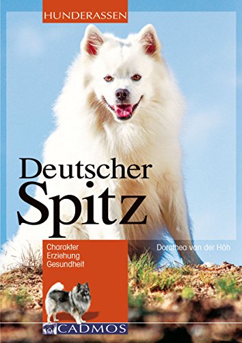 Download Deutscher Spitz: Charakter. Erziehung. Gesundheit. (Hunderassen) Download Deutscher Spitz: Charakter. Erziehung. Gesundheit. (Hunderassen)