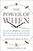 The Power of When: Discover Your Chronotype--and the Best Time to Eat Lunch, Ask for a Raise, Have Sex, Write a Novel, Take Your Meds, and More (English Edition) by 