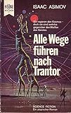 Cover zum Buch Alle Wege führen nach Trantor