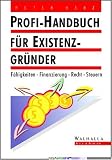 Profi-Handbuch für Existenzgründer by 