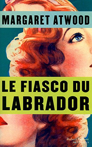 <a href="/node/18825">Le fiasco du Labrador.</a>