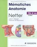MémoFiches d'anatomie Netter - tête et cou