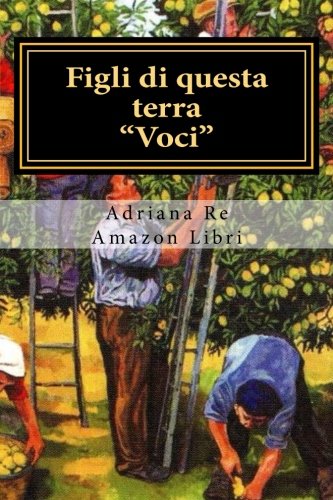 Figli di questa terra