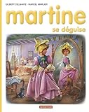 Martine, numéro 43 : Martine se déguise