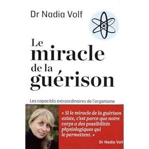 Le miracle de la guérison Livre en Ligne Le miracle de la guérison Livre en Ligne - Telecharger Ebook