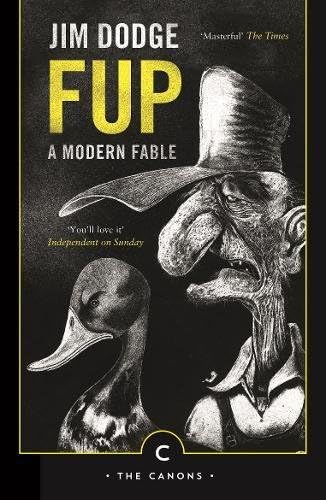 Fup: A Modern Fable (Canons)