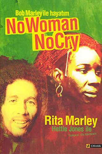 Preisvergleich Produktbild No Woman No Cry-Bob Marley ile Hayatim