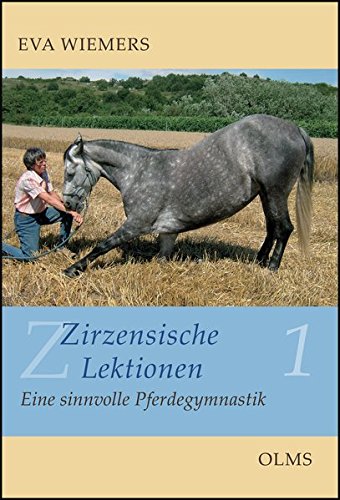 Download Zirzensische Lektionen Bd. 1: Eine sinnvolle Pferdegymnastik. Download Zirzensische Lektionen Bd. 1: Eine sinnvolle Pferdegymnastik.