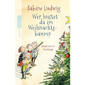 Wer hustet da im Weihnachtsbaum? Wer hustet da im Weihnachtsbaum?