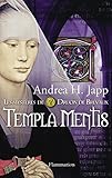 Les mystères de Druon de Brévaux, Tome 3 : Templa Mentis