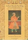 Image de Indian Book Painting: From Jahangir's Album in the State Library in Berlin