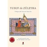 Yusuf ile Z&uuml;leyha: G&uuml;n&uuml;m&uuml;z T&uuml;rk&ccedil;esiyle - Tam Metin