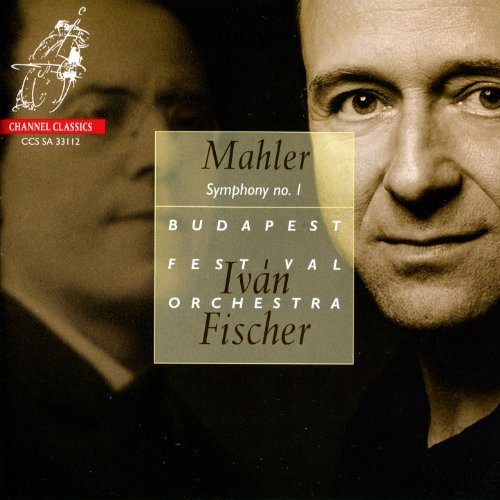 Ivan Fischer - Mahler Symphony No. 1